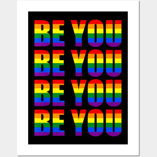 Be You LGBT Flag Gay Pride Month Transgender Posters and Art